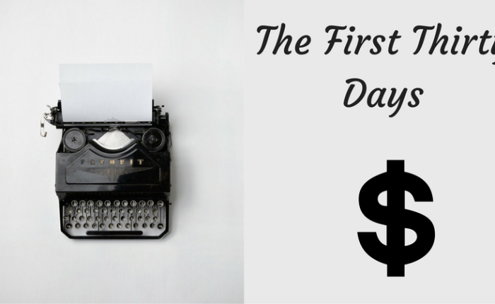 The First Thirty Days